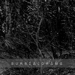 Surreal Drama. Пасланьне з краю сьвету