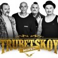 Trubetskoy прэзэнтуе фільм-візытоўку і рыхтуецца да беларускага туру (відэа)